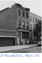 Site: 29 Woodhull St., Brooklyn, NY